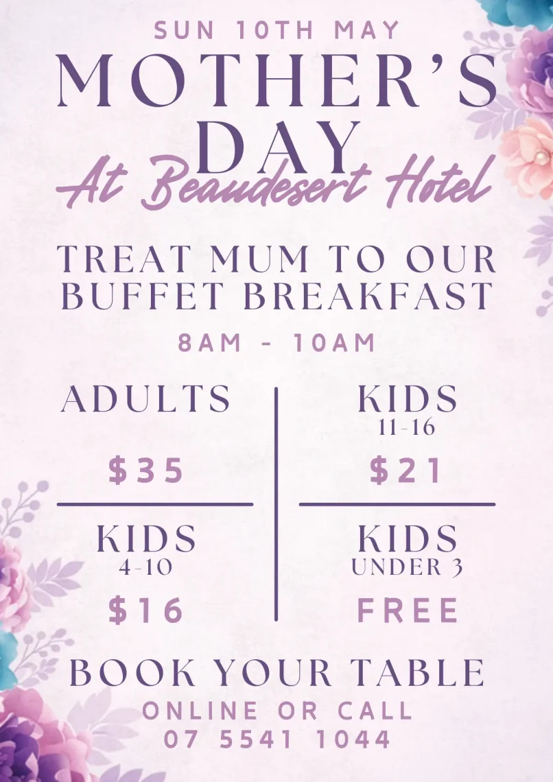 Mother's Day breakfast buffet at Beaudesert Hotel featuring her favourites.